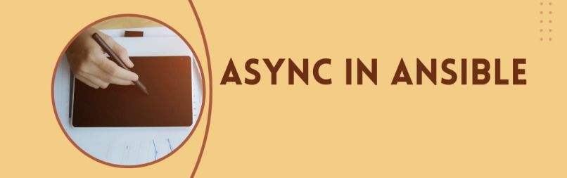 Async in Ansible