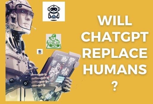 Will ChatGPT replace Humans