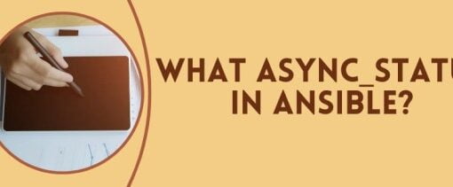 async_status in Ansible
