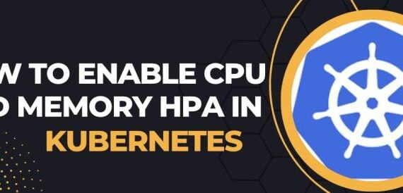 Enable CPU and Memory HPA